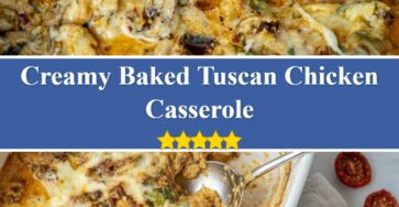 Baked Tuscan Chicken Casserole