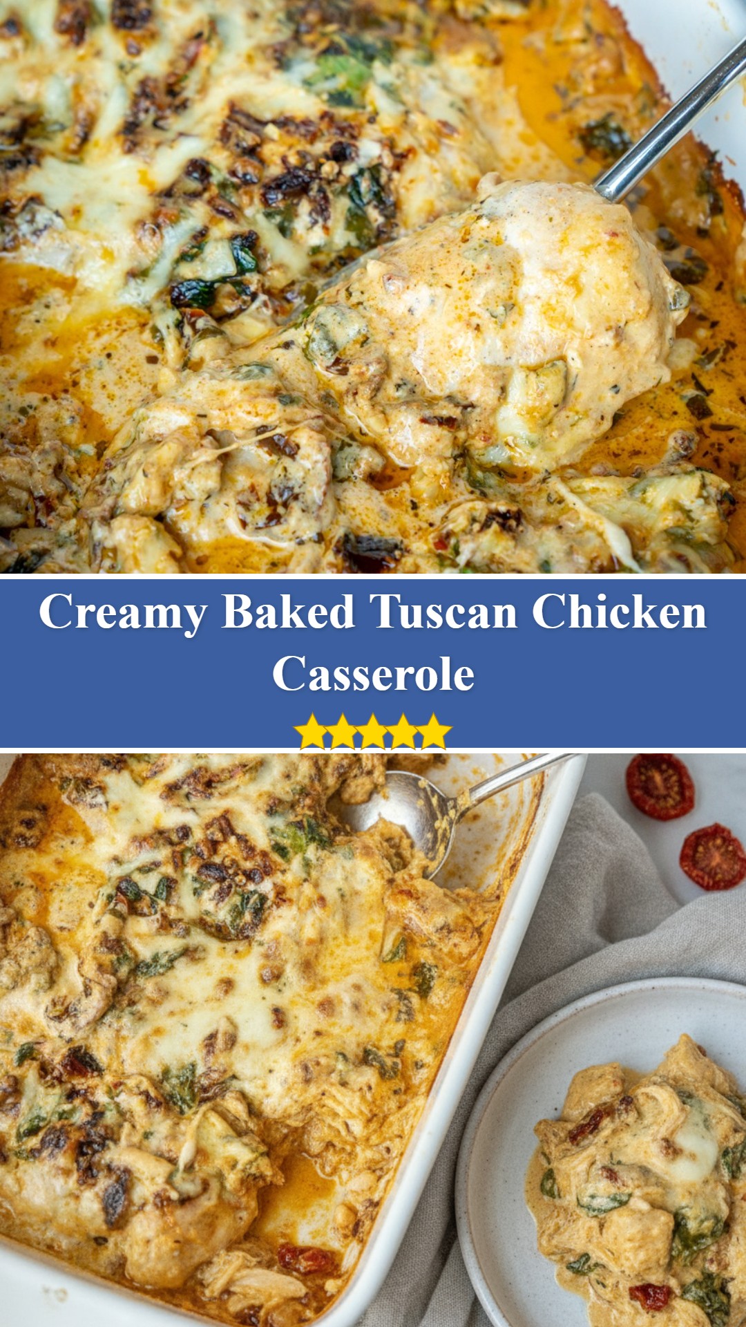 Baked Tuscan Chicken Casserole