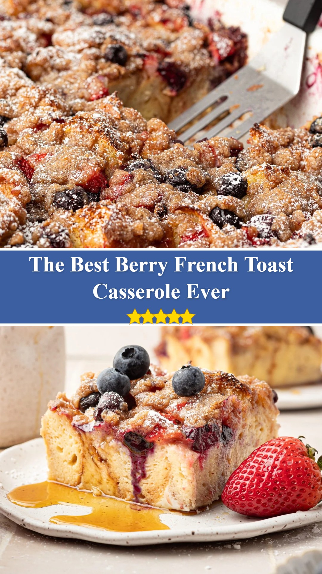 Berry French Toast Casserole