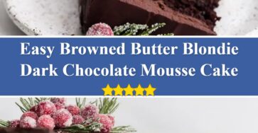 Dark Chocolate Mousse Cake - Browned Butter Blondie