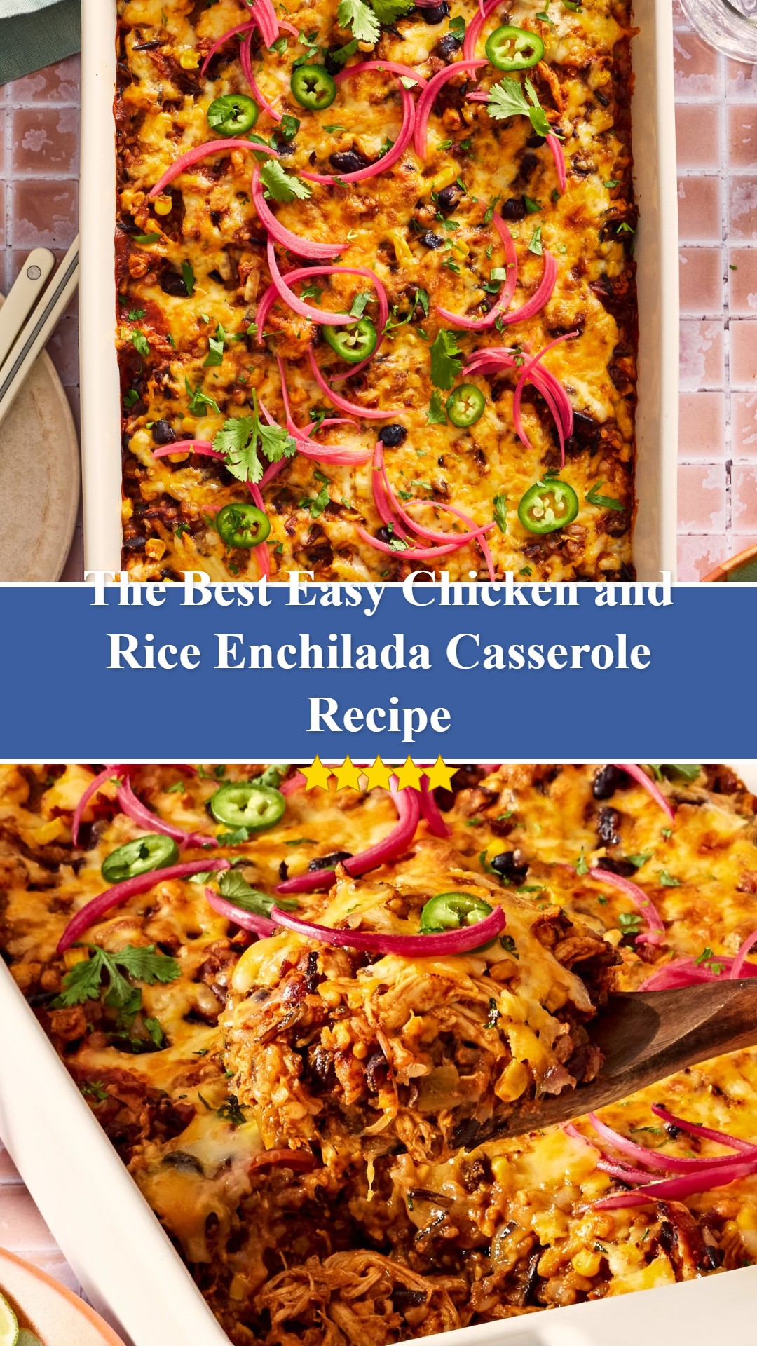 Easy Chicken and Rice Enchilada Casserole