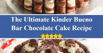 Kinder Bueno Bar Chocolate Cake Recipe