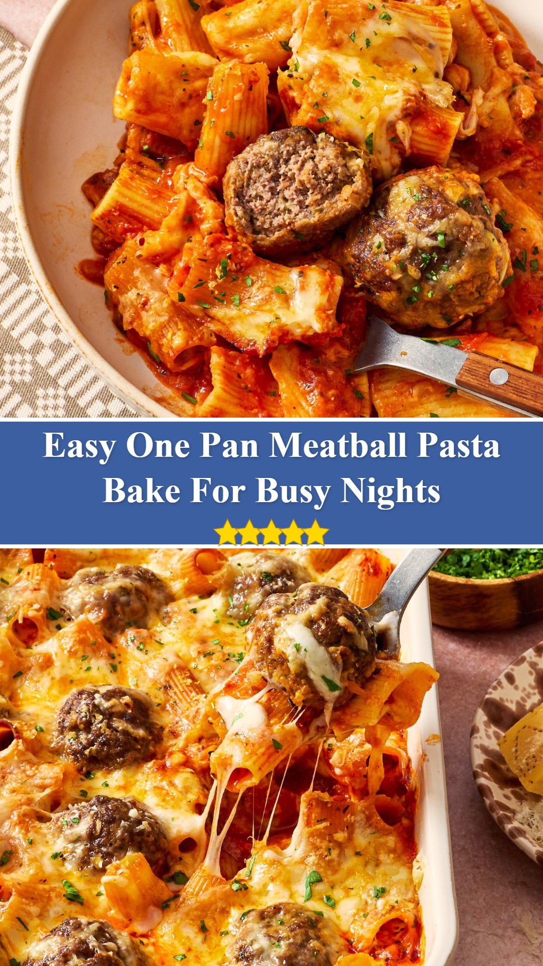 One Pan Meatball Pasta Bake