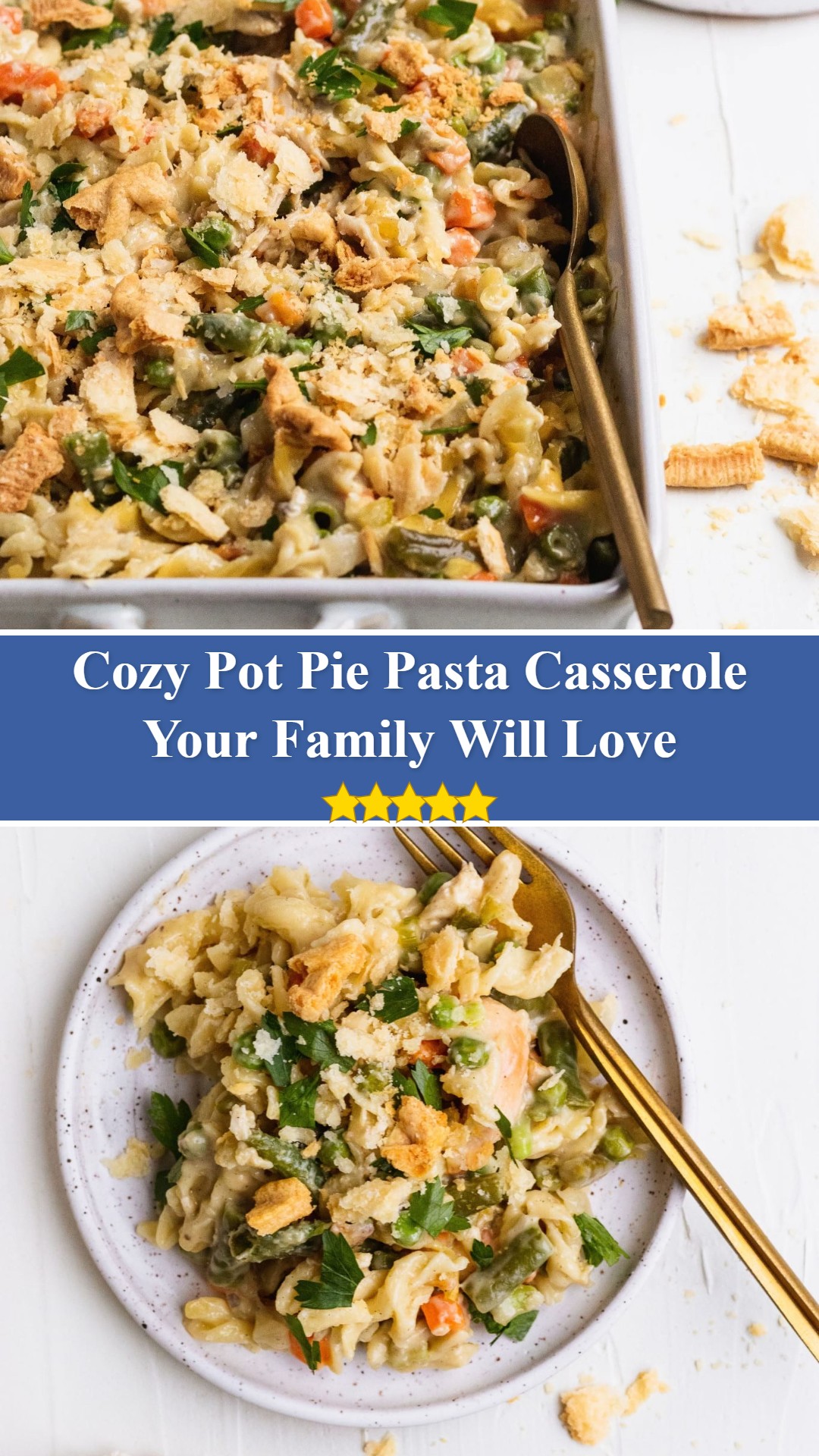 Pot Pie Pasta Casserole