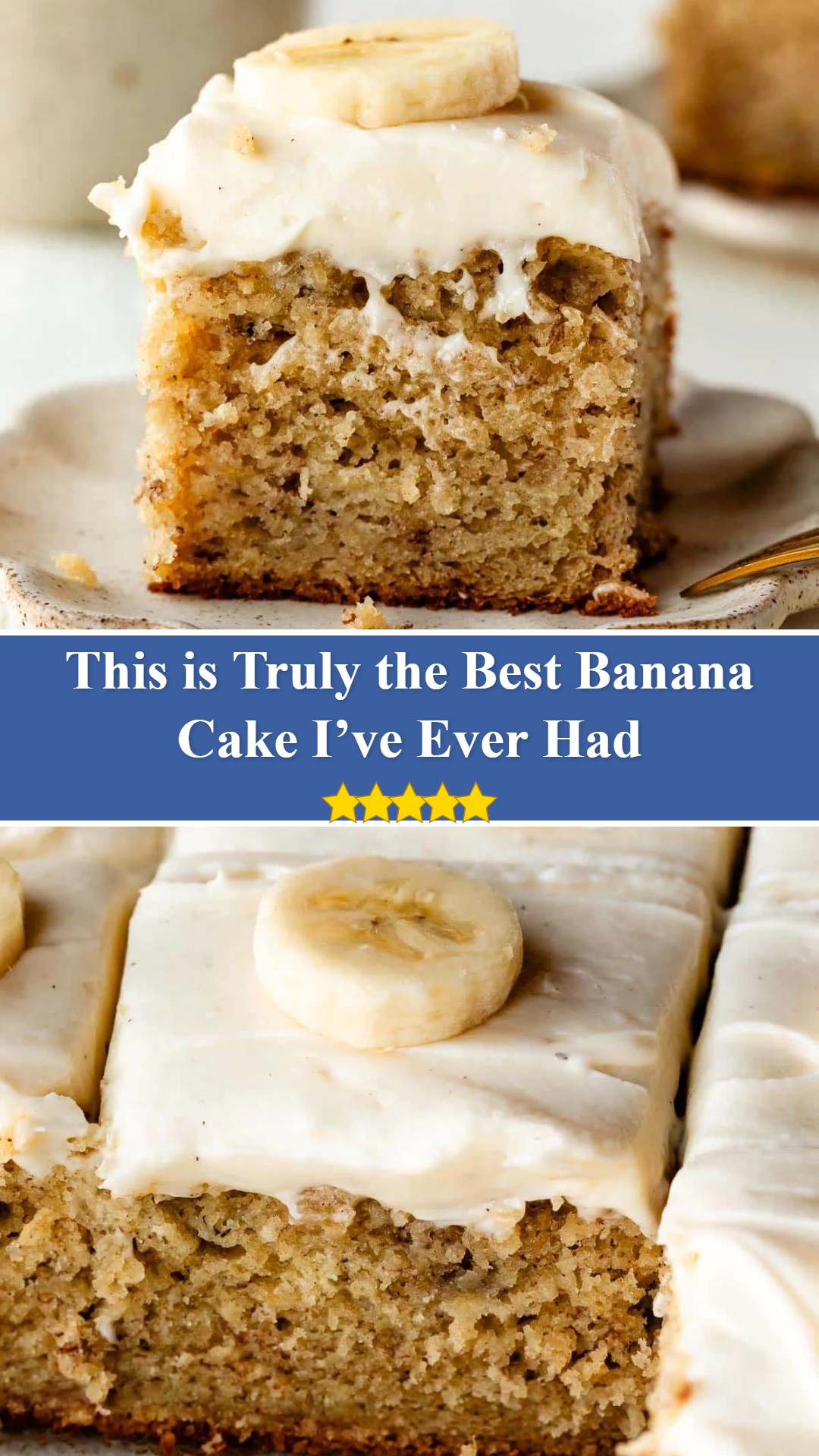 The Best Banana Cake I’ve Ever Had